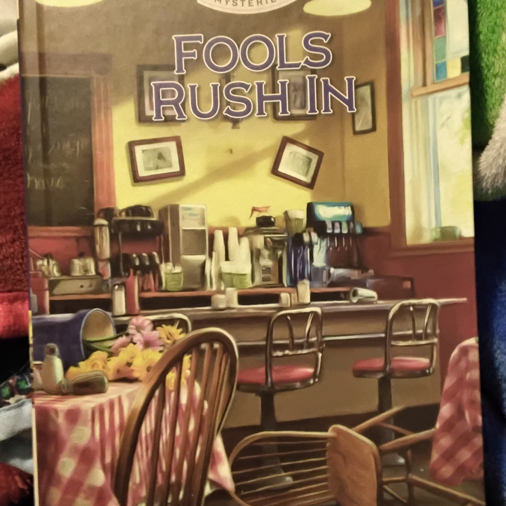 Fools Rush In: A Whistle Stop Cafe Mystery